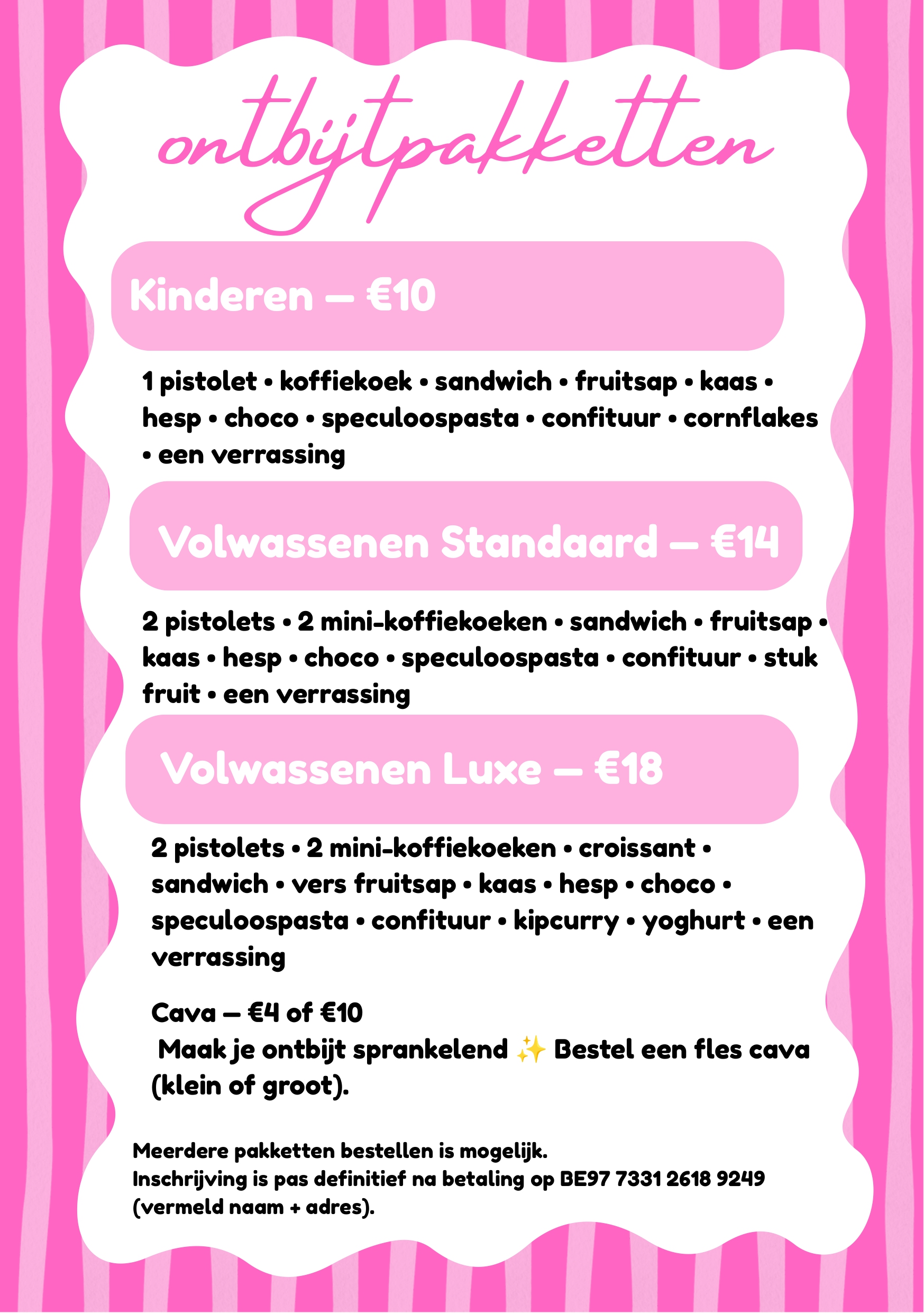 Flyer met de inhoud van het kinderpakket (€10), standaardpakket (€14), luxepakket (€18), cava en betaalgegevens.